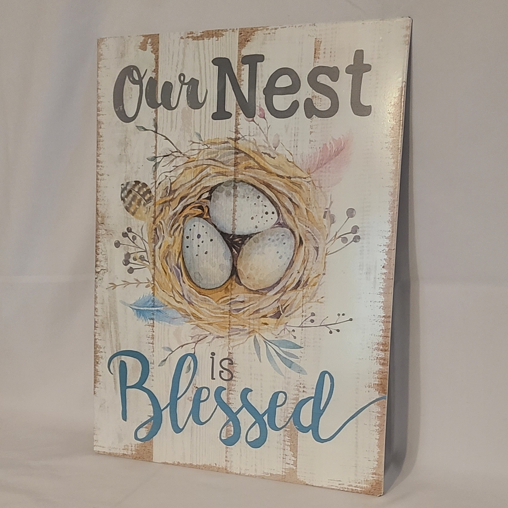 Our Nest Is Blessed Metal Sign